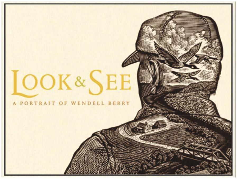 Documentary On Wendell Berry To Be Shown