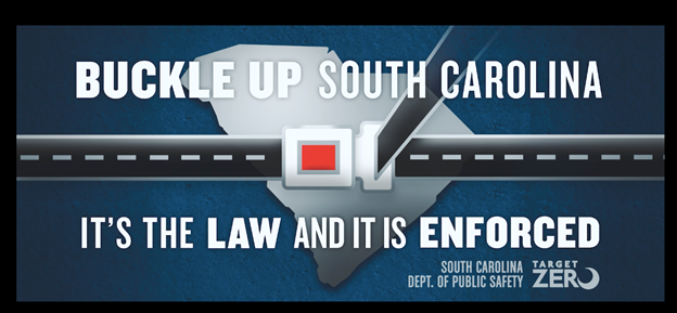 Buckle Up, South Carolina Enforcement Campaign To Run May 23rd-June 5th